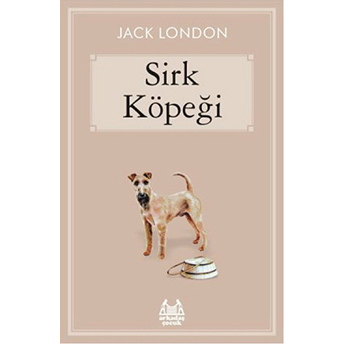 Sirk Köpeği Jack London