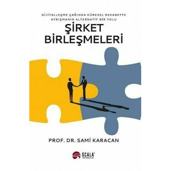 Şirket Birleşmeleri Sami Karacan