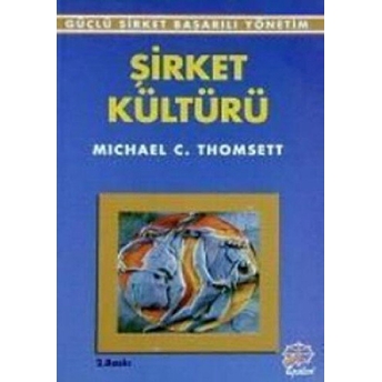 Şirket Kültürü Michael C. Thomsett