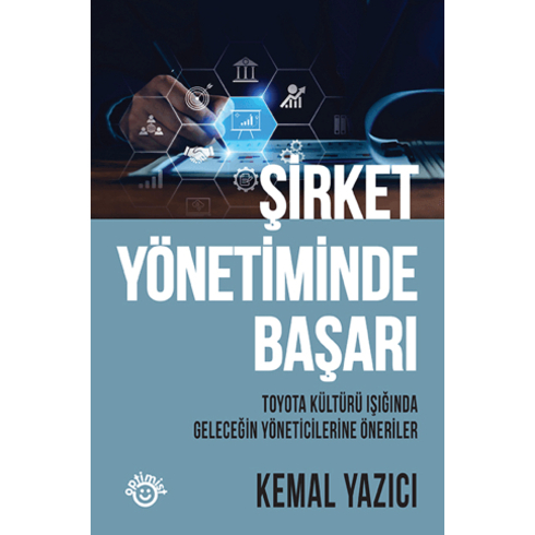 Şirket Yönetiminde Başarı Kemal Yazıcı