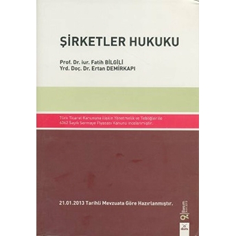 Şirketler Hukuku Ciltli Ertan Demirkapı