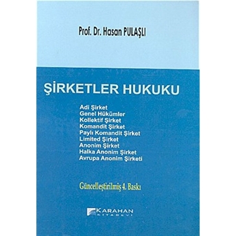 Şirketler Hukuku Hasan Pulaşlı