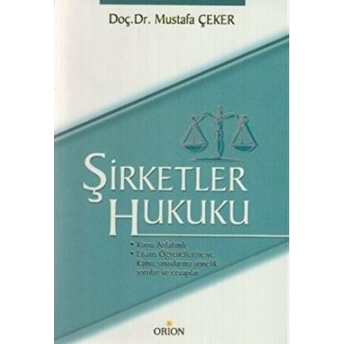 Şirketler Hukuku Mustafa Çeker