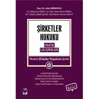 Şirketler Hukuku Pratik Çalışmaları Cafer Eminoğlu