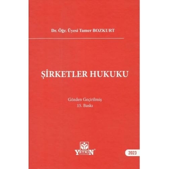 Şirketler Hukuku Tamer Bozkurt