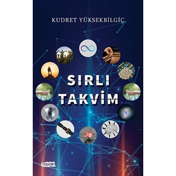 Sırlı Takvim Kudret Yüksekbilgiç