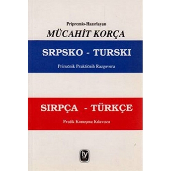 Sırpça-Türkçe Pratik Konuşma Kılavuzu