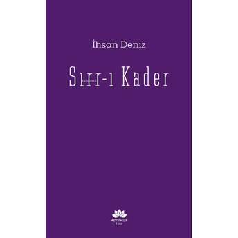 Sırr-I Kader Ihsan Deniz