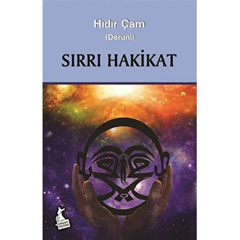 Sırrı Hakikat Hıdır Çam