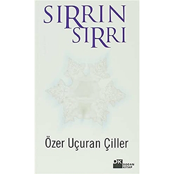 Sırrın Sırrı Özer Uçuran Çiller