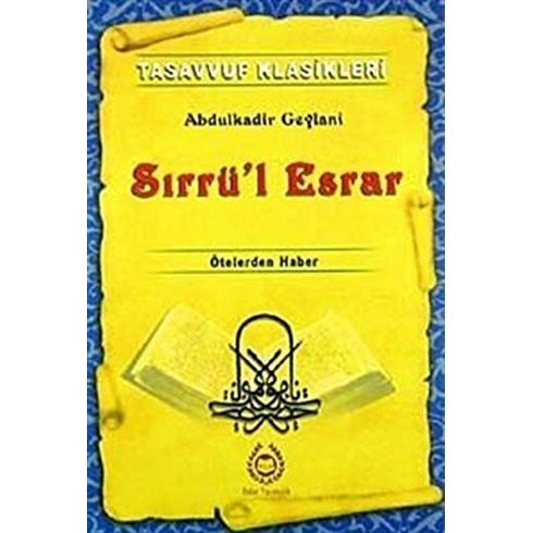 Sırrü'L Esrar Abdulkadir Geylani