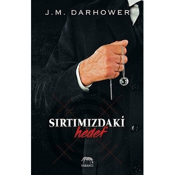 Sırtımızdaki Hedef J. M. Darhower