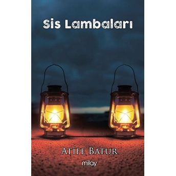 Sis Lambaları Atife Batur