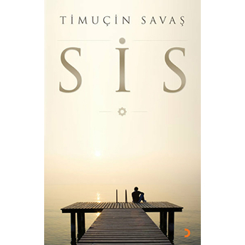 Sis - Timuçin Savaş