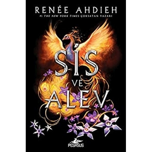 Sis Ve Alev - Renee Ahdieh