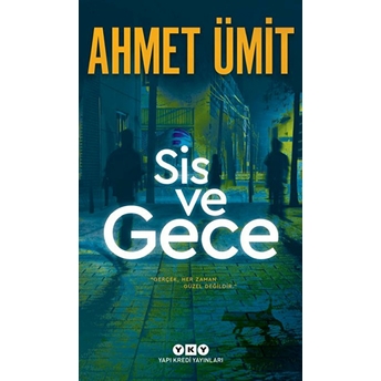 Sis Ve Gece Ahmet Ümit