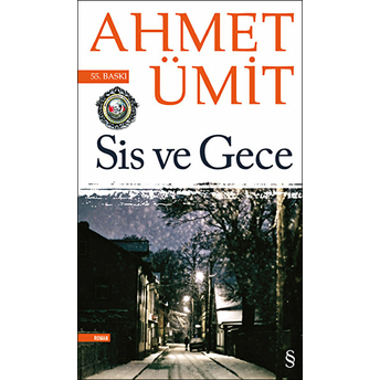 Sis Ve Gece Ahmet Ümit