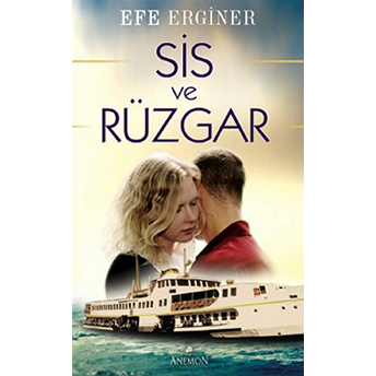 Sis Ve Rüzgar Efe Erginer