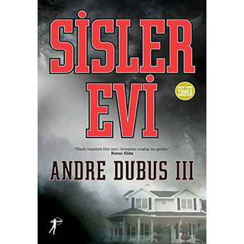 Sisler Evi-Andre Dubus