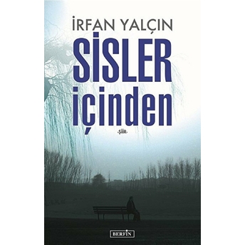 Sisler Içinden