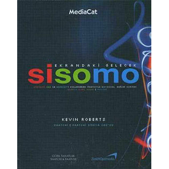 Sisomo - Ekrandaki Gelecek-Kevin Roberts