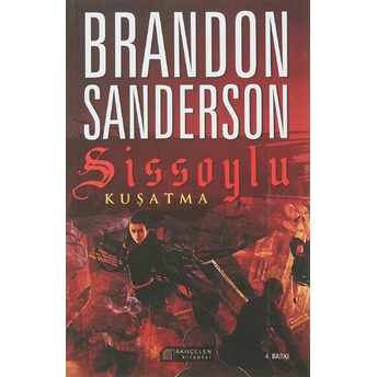 Sissoylu 2 - Kuşatma Brandon Sanderson