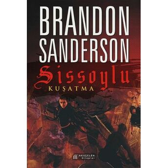 Sissoylu 2 - Kuşatma Brandon Sanderson