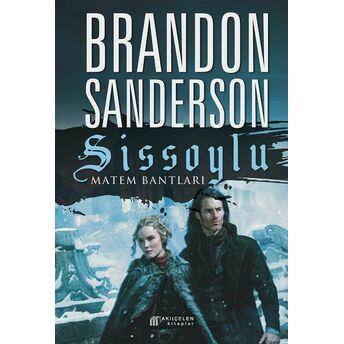 Sissoylu 6 - Matem Bantları Brandon Sanderson