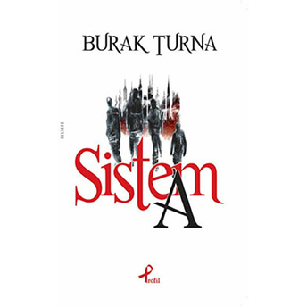 Sistem A Burak Turna