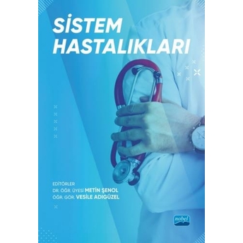 Sistem Hastalıkları Metin Şenol