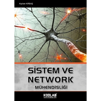 Sistem Ve Network Mühendisliği Kayhan Kırbaş