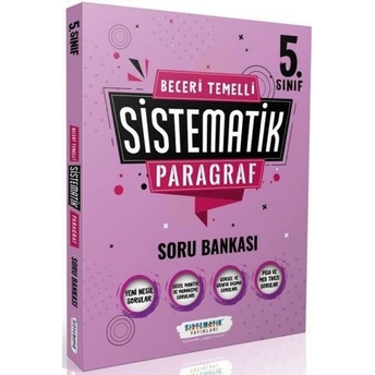 Sistematik Yayınları 5. Sınıf Beceri Temelli Sistematik Paragraf Soru Bankası Veysel Aygün