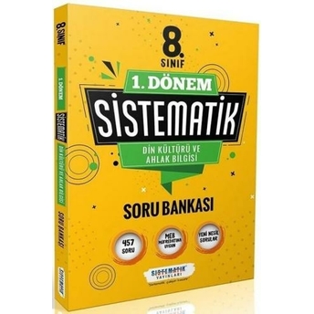 Sistematik Yayınları 8. Sınıf 1. Dönem Din Kültürü Ahlak Bilgisi Sistematik Soru Bankası Komisyon