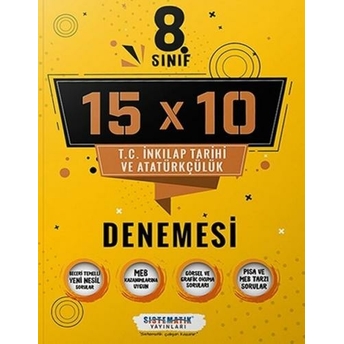 Sistematik Yayınları 8. Sınıf T.c. Inkılap Tarihi Ve Atatürkçülük 15X10 Deneme Komisyon