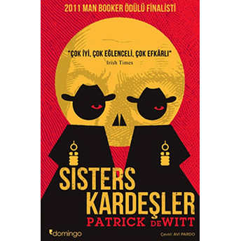 Sisters Kardeşler Patrick De Witt