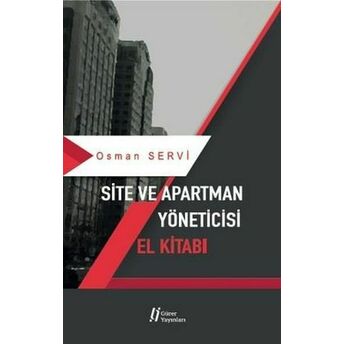 Site Ve Apartman Yöneticisi El Kitabı Osman Servi