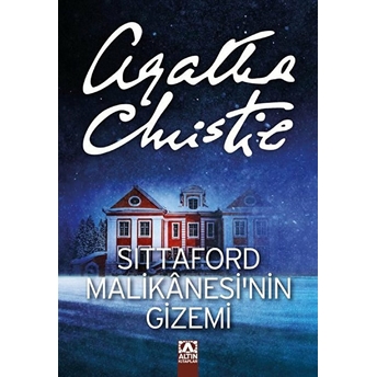 Sittaford Malikânesinin Gizemi Agatha Christie