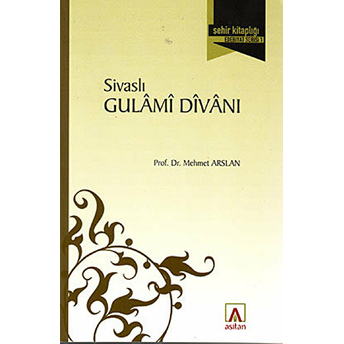 Sivaslı Gulami Divanı