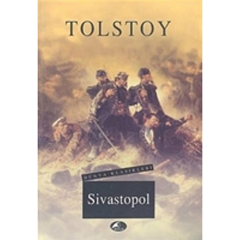 Sivastopol Lev Nikolayeviç Tolstoy