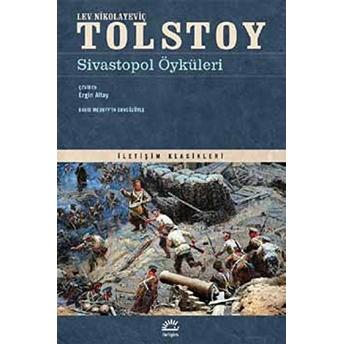 Sivastopol Öyküleri Lev Nikolayeviç Tolstoy