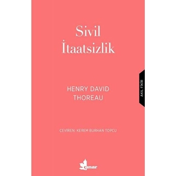 Sivil Itaatsizlik Henry David Thoreau