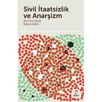 Sivil Itaatsizlik Ve Anarşizm