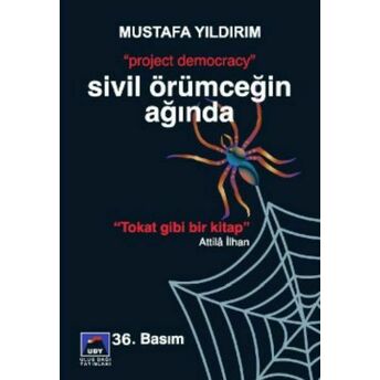 Sivil Örümceğin Ağında Mustafa Yıldırım