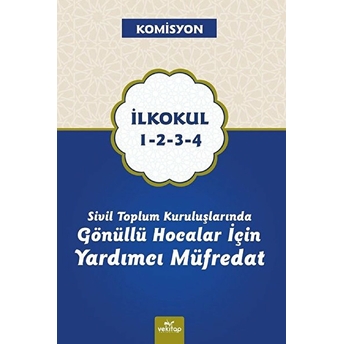 Sivil Toplum Kuruluşlarında Gönüllü Hocalar Için Yardımcı Müfredat; Ilkokul 1-2-3-4Ilkokul 1-2-3-4 Garip Sağlık