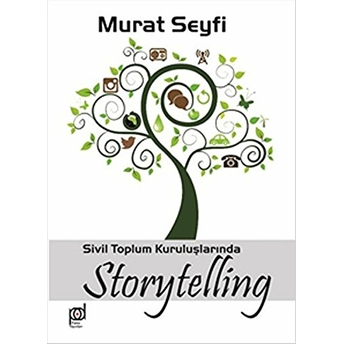 Sivil Toplum Kuruluşlarında Storytelling Murat Seyfi