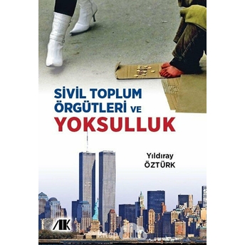 Sivil Toplum Örgütleri Ve Yoksulluk Yıldıray Öztürk