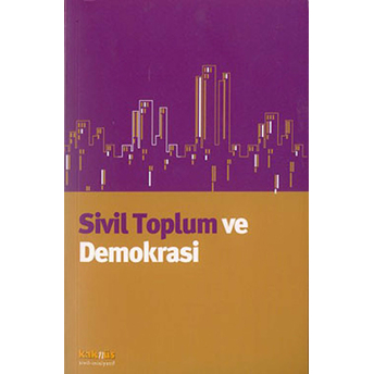 Sivil Toplum Ve Demokrasi Edisyon