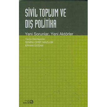 Sivil Toplum Ve Dış Politika Semra Cerit Mazlum