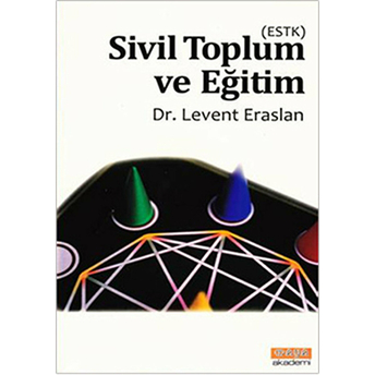 Sivil Toplum Ve Eğitim Levent Eraslan