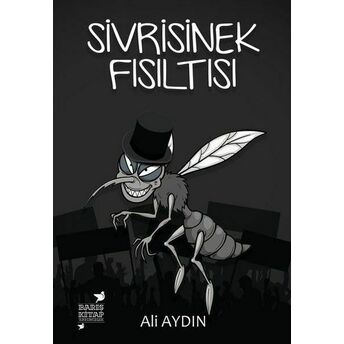 Sivrisinek Fısıltısı Ali Aydın